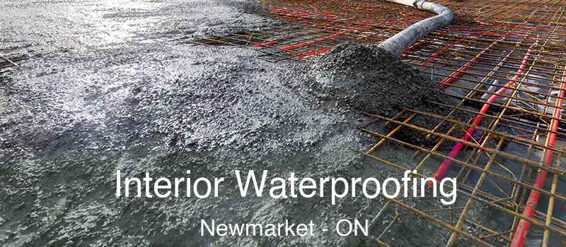  Interior Waterproofing Newmarket - ON